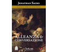 Alleanza & conversazione. Genesi: il libro dei fondamenti (Fuori collana)