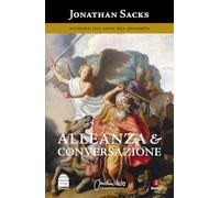 Alleanza & conversazione. Numeri: gli anni del deserto (Fuori collana)