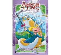 Allegri, Natasha – Adventure Time: The Fionna and Cake Compendium Vol. 1 – TP