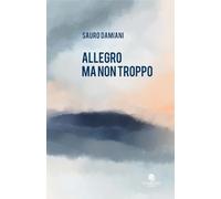 Allegro ma non troppo