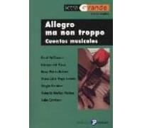 Allegro Ma Non Troppo: Cuentos Musicales