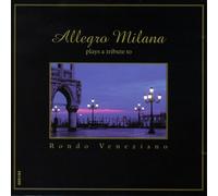Allegro Milano Plays a Tribute to Rondo Veneziano