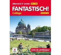 Allemand 2e année Fantastisch!: Livre du professeur