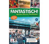 Allemand 3e année A2 Fantastisch!: Livre de l'élève