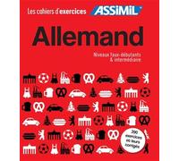 Allemand. Cahier d'exercices. Faux-débutants-Allemand. Cahier d'exercices. Intermédiaire: Faux débutants & intermédiaire: 2 (Quaderni)