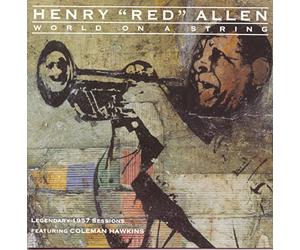 Allen, Henry Red - World on a String