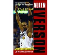 Allen Iverson: Fear no One