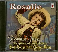 Allen, Rosalie - Rosalie - Sings Songs of the Golden West