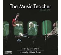 Allen Shawn : Music Teacher. Timothy Long
