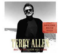 Allen, Terry - Best of the Sugar Hill Years by Allen, Terry (2007) Audio CD