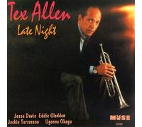 Allen, Tex - Late Night