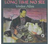 Allen, Verden - Long Time No See