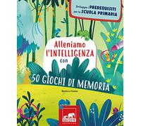 Alleniamo l'intelligenza con 50 giochi di memoria (Quid+)