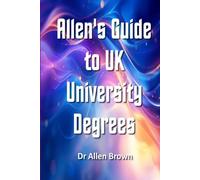 Allen's Guide to UK University Degrees: 51 (Allen's Career Guides)