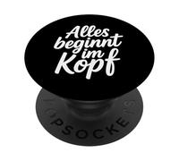 Alles beginnt im Kopf PopSockets PopGrip Adhesivo