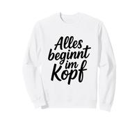 Alles beginnt im Kopf Sudadera