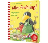 Alles Frühling!: Drei Geschichten vom kleinen Raben Socke | schönes Kinder-Ostergeschenk