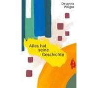 Alles Hat Seine Geschichte (ebook)