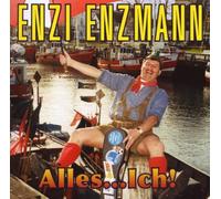 Alles ... Ich! Die 20 größten Erfolge von Enzi Enzmann