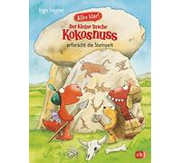 Alles klar! Der kleine Drache Kokosnuss erforscht die Steinzeit: Mit zahlreichen Sach- und Kokosnuss-Illustrationen: 7