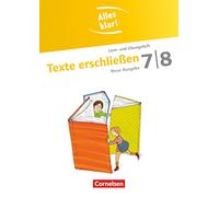 Alles klar! Deutsch 7./8. Schuljahr. Texte erschließen: Sekundarstufe I. Lern- und Übungsheft mit beigelegtem Lösungsheft
