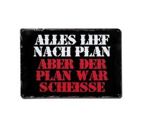 Alles Lief Nach Plan Aber Der Plan War Scheisse - Placa de metal