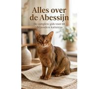 Alles over de Abessijn: De complete gids voor dit bijzondere kattenras