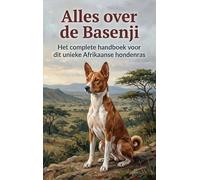 Alles over de Basenji: Het complete handboek voor dit unieke Afrikaanse hondenras