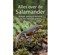Alles over de Salamander: Biologie, gedrag en leefwijze van een bijzonder amfibie