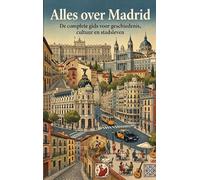 Alles over Madrid: Koninklijke pracht, flamenco en het levendige hart van Spanje