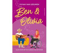 Alles voor het plot en Begin van het einde (Ben & Olivia)
