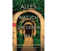 ALLES WAS ICH DIR GEBEN WILL: Roman
