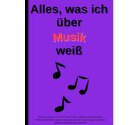 Alles, was ich weiß: Lustiges A4 Schulheft | Musik | 109 leere Seiten | Liniert | Mit Inhaltsverzeichnis | Witziges Notizbuch für Schule, Uni & Alltag
