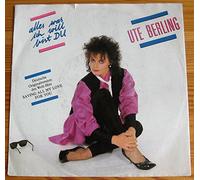Alles, was ich will, bist du (saving all my love for you; 1986) / Vinyl single [Vinyl-Single 7'']