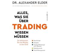 Alles, was Sie über Trading wissen müssen: So bekommen Sie die Märkte in den Griff