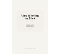 Alles Wichtige im Blick: Ein ruhiger Organizer für Angehörige, Alltag und wichtige Informationen