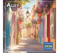 Alley Calendar 2026: Urban Charm and Hidden Beauty in Every Shot | Kalender Calendario Calendrier | Lunar Moon Phases - 3 Bonus Months 2025