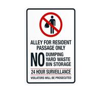 Alley For Resident Passage Only Yard Waste Bin Storage 24 Hours Surveillance Warning Sign, Prohibition Security Metal Signs for Business Home Wall Safety Precaution Custom Decor 8 x 12 pulgadas