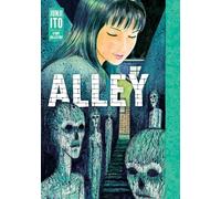 Alley: Junji Ito Story Collection