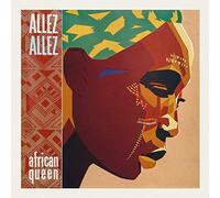 Allez Allez - African Queen