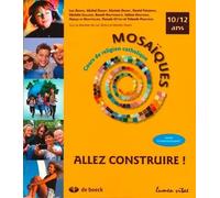 Allez construire !: Guide d'enseignement, 10-12 ans