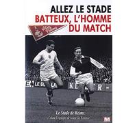 Allez le Stade + Batteux, l'homme du match [Francia] [DVD]