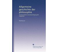 Allgemeine geschichte der philosophie: mit besonderer berücksichtigung der religionen: Volume 2