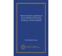 Allgemeine Lehrsätze in Beziehung auf die im verkehrten Verhältnisse des Quadrats der Entfernung wirkenden Anziehungs- und Abstossungskräfte
