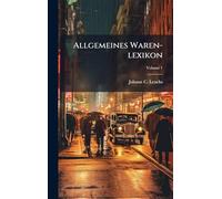 Allgemeines Waren-lexikon