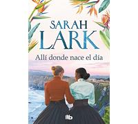 Allí donde nace el día (Ficción)