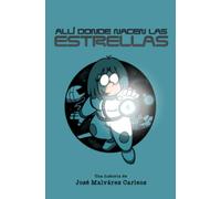 Allí donde nacen las estrellas (Narrador y sus mil historias)