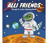 Alli Friends: Simple & Cute Coloring Book