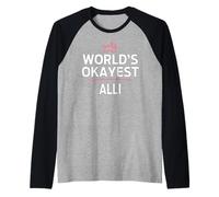 ALLI World'S Okayest ALLI Funny Personalized Custom ALLI Camiseta Manga Raglan