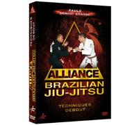 Alliance Brazilian Jiu-jitsu - Techniques debout [DVD]